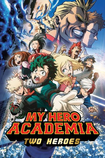 My Hero Academia: Two Heroes (2018) HDRip 1080p 720p 480p Dual Audio Hindi English