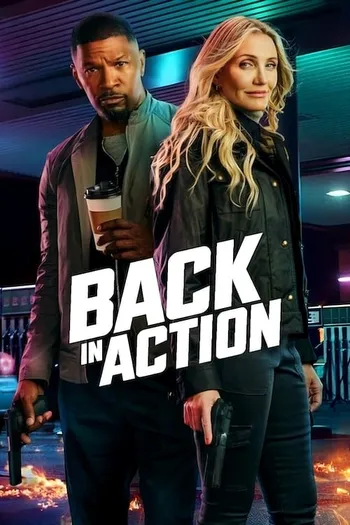 Back in Action (2025) HDRip 1080p 720p 480p Dual Audio Hindi English