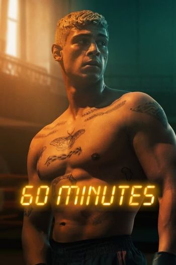 Sixty Minutes (2024) HDRip 1080p 720p 480p Dual Audio Hindi English