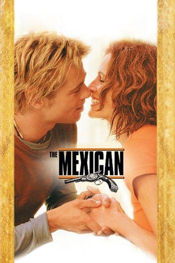 The Mexican (2001) BluRay 1080p 720p 480p Dual Audio Hindi English