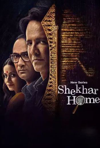 Shekhar Home Season 1 (2024) Hindi HDRip 1080p 720p 480p Full Episodes Download