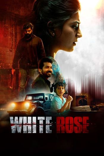 White Rose (2024) HDRip 1080p 720p 480p Dual Audio Hindi Tamil