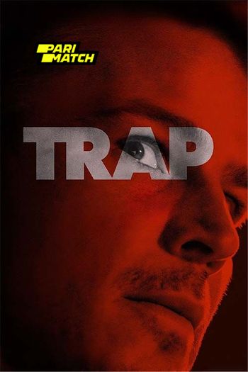 Trap (2024) Telugu pDVDRip 1080p 720p 480p Full Movie Download