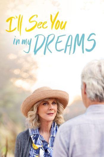 I’ll See You in My Dreams (2015) BluRay 1080p 720p 480p Dual Audio Hindi English