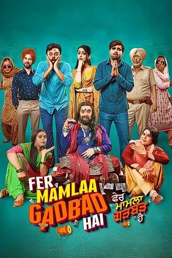 Fer Mamlaa Gadbad Hai (2024) Punjabi HDRip 1080p 720p 480p Full Movie Download