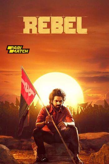 Rebel (2024) Hindi (HQ-Dub) HDRip 1080p 720p 480p Full Movie Download