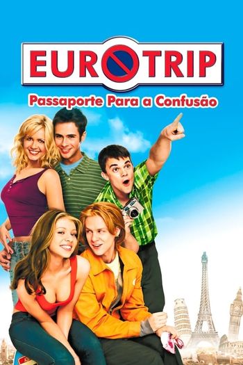 EuroTrip (2004) BluRay 720p 480p Dual Audio Hindi English