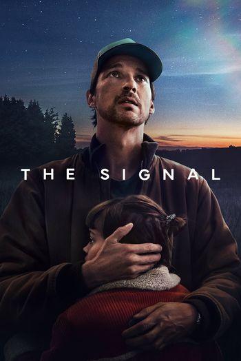 The Signal Season 1 (2024) HDRip 720p 480p Dual Audio Hindi English