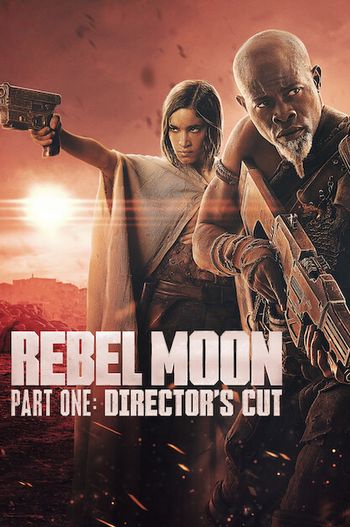 Rebel Moon – Part One: Director’s Cut (2024) HDRip 1080p 720p 480p Dual Audio Hindi English