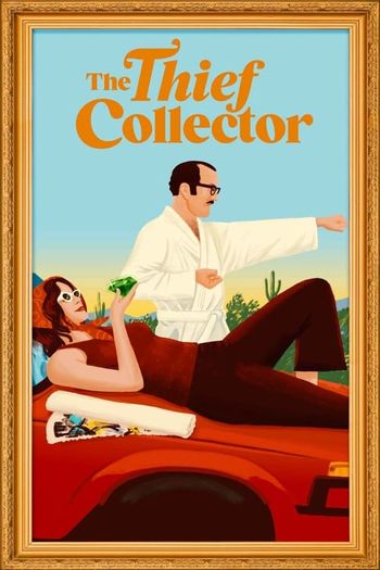 The Thief Collector (2023) HDRip 1080p 720p 480p Dual Audio Hindi English