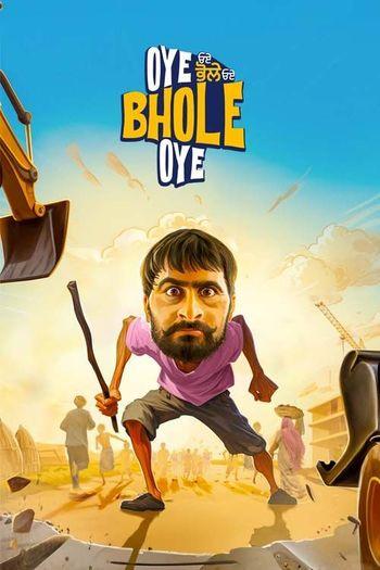 Oye Bhole Oye (2024) Punjabi HDRip 1080p 720p 480p Full Movie Download