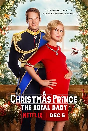 A Christmas Prince: The Royal Baby 2019 Dual Audio Hindi 300MB 480p HDRip