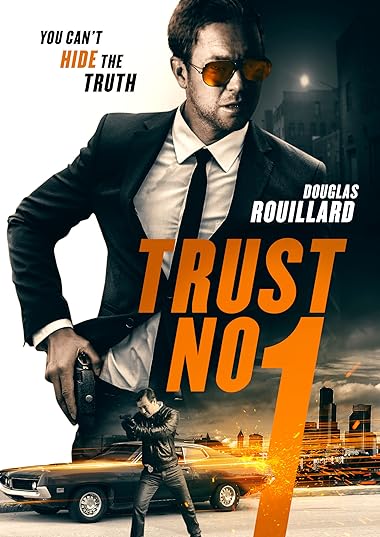 Trust No 1 2019 Dual Audio In Hindi English 720p HDRip