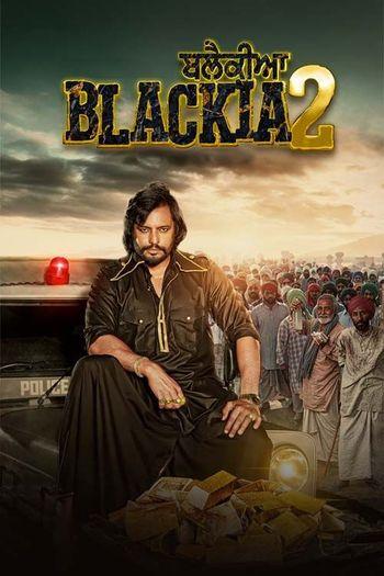 Blackia 2 (2024) Punjabi HDRip 1080p 720p 480p Full Movie Download