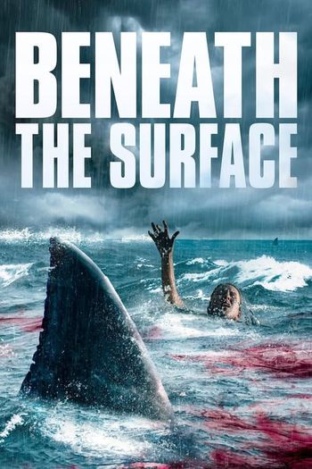 Beneath the Surface (2022) HDRip 1080p 720p 480p Dual Audio Hindi English