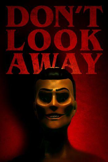 Don’t Look Away (2023) HDRip 720p 480p Dual Audio Hindi English