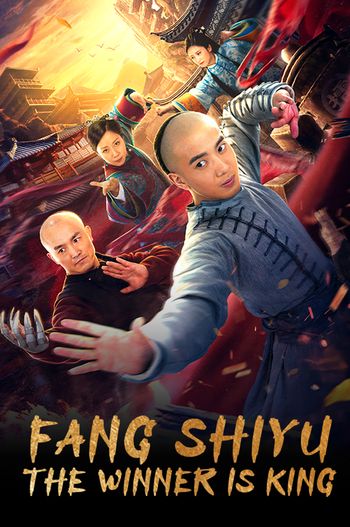 Fang Shiyu the Winner Is King (2021) HDRip 1080p 720p 480p Dual Audio Hindi Chinese