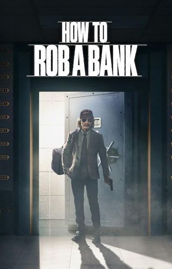 How to Rob a Bank (2024) HDRip 1080p 720p 480p Dual Audio Hindi English