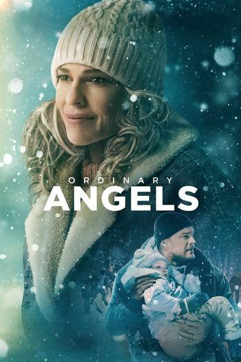 Ordinary Angels (2024) BluRay 1080p 720p 480p Dual Audio Hindi English