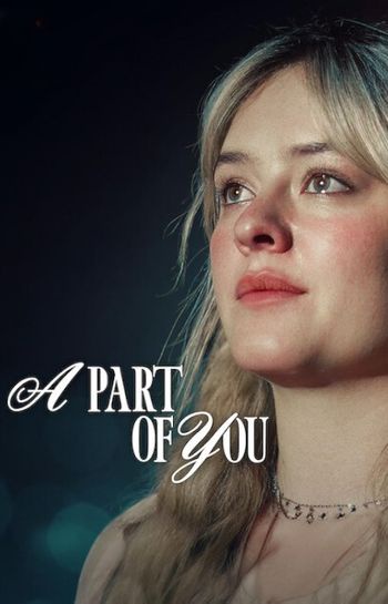 A Part of You (2024) HDRip 1080p 720p 480p Dual Audio Hindi English