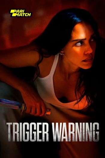 Trigger Warning (2024) Hindi (HQ-Dub) HDRip 1080p 720p 480p Full Movie Download