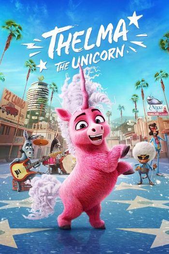 Thelma the Unicorn (2024) HDRip 1080p 720p 480p Dual Audio Hindi English