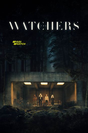 The Watchers (2024) English HDTS 1080p 720p 480p Full Movie Download