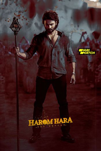 Harom Hara – The Revolt (2024) Telugu pDVDRip 1080p 720p 480p Full Movie Download