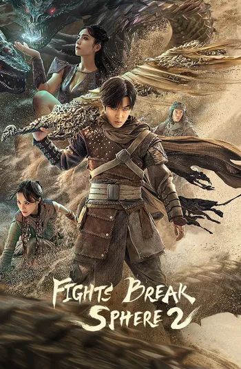 Fights Break Sphere 2 (2023) HDRip 1080p 720p 480p Dual Audio Hindi Chinese