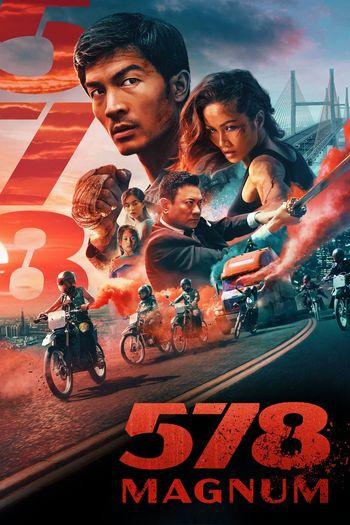 578 Magnum (2022) HDRip 1080p 720p 480p Dual Audio Hindi Vietnamese