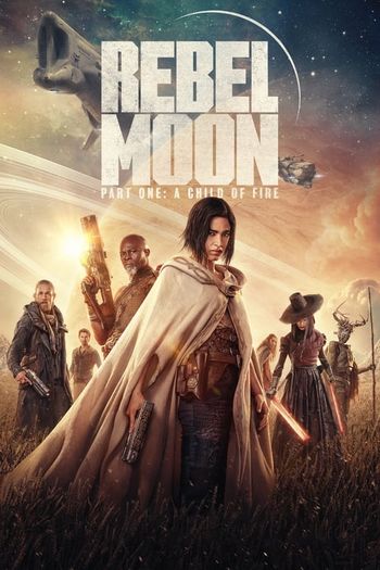 Rebel Moon: Part One – A Child of Fire (2023) HDRip 1080p 720p 480p Dual Audio Hindi English