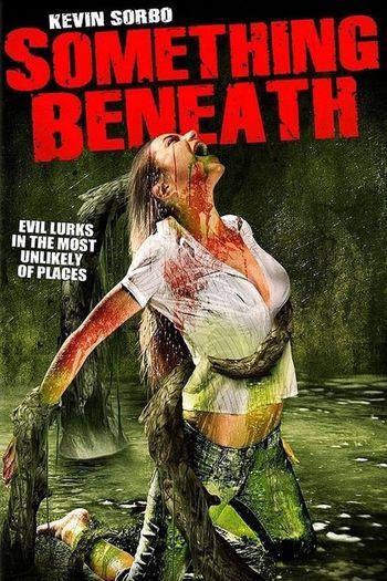 Something Beneath (2007) HDRip 720p 480p Dual Audio Hindi English