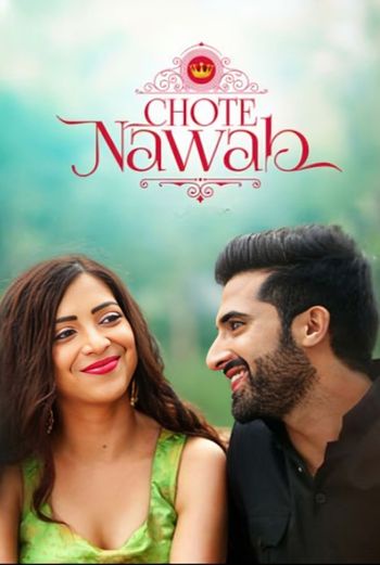 Chote Nawab (2024) Hindi HDRip 1080p 720p 480p Full Movie Download