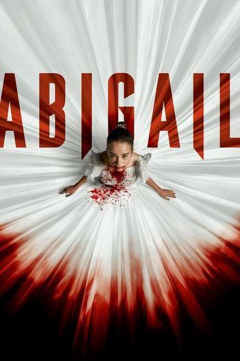 Abigail (2024) HDRip 1080p 720p 480p Dual Audio Hindi English