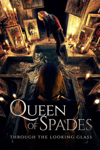 Queen of Spades: Through the Looking Glass (2019) BluRay 1080p 720p 480p Dual Audio Hindi Russian