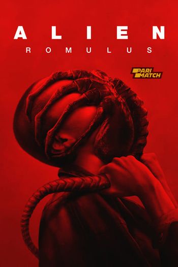 Alien: Romulus (2024) English HDCAM 1080p 720p 480p Full Movie Download