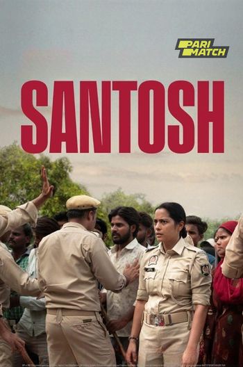 Santosh (2024) Hindi HDTS 1080p 720p 480p Full Movie Download