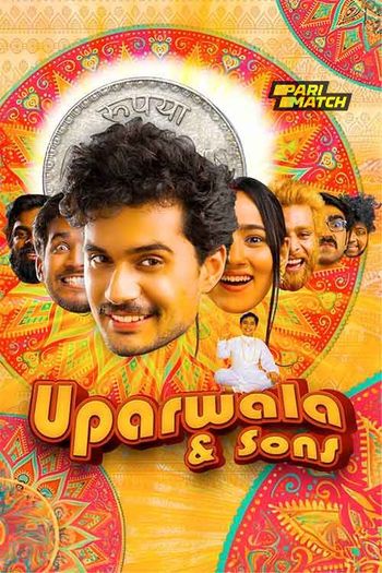 Uparwala & Sons (2024) Hindi pDVDRip 1080p 720p 480p Full Movie Download