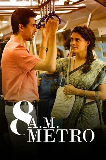 8 A.M. Metro (2023) Hindi HDRip 1080p 720p 480p Full Movie Download