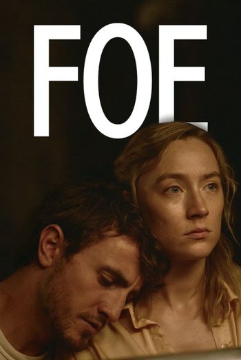 Foe (2023) HDRip 1080p 720p 480p Dual Audio Hindi English