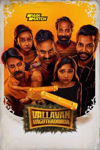 Vallavan Vaguthathada (2024) Hindi (HQ-Dub) pDVDRip 1080p 720p 480p Full Movie Download