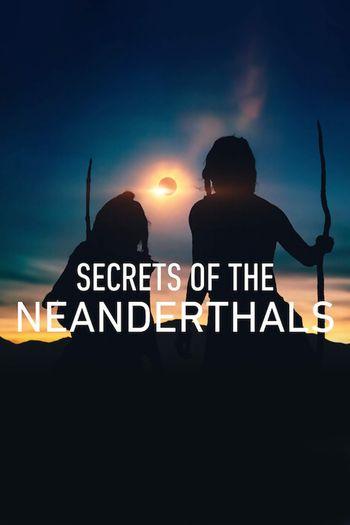 Secrets of the Neanderthals (2024) HDRip 1080p 720p 480p Dual Audio Hindi English