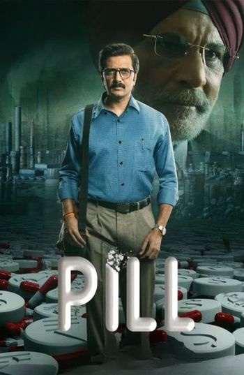 Pill Season 1 (2024) Hindi HDRip 1080p 720p 480p Full Episodes Download