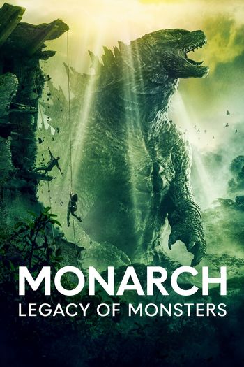 Monarch: Legacy of Monsters Season 1 (2023) HDRip 1080p 720p 480p Dual Audio Hindi English