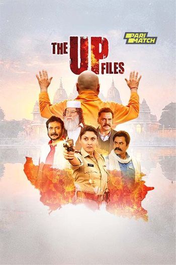 The UP Files (2024) Hindi V2 pDVDRip 1080p 720p 480p Full Movie Download