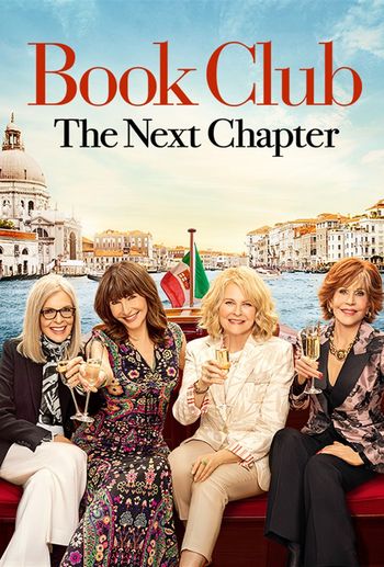 Book Club: The Next Chapter (2023) HDRip 1080p 720p 480p Dual Audio Hindi English