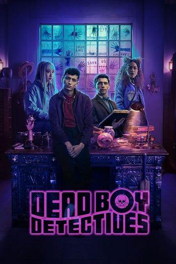 Dead Boy Detectives Season 1 (2024) HDRip 720p 480p Dual Audio Hindi English