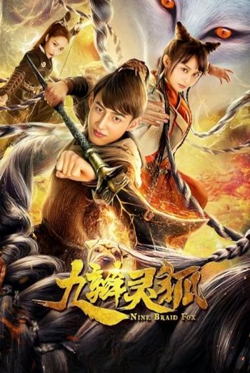 Nine Braid Fox (2021) HDRip 720p 480p Dual Audio Hindi Chinese